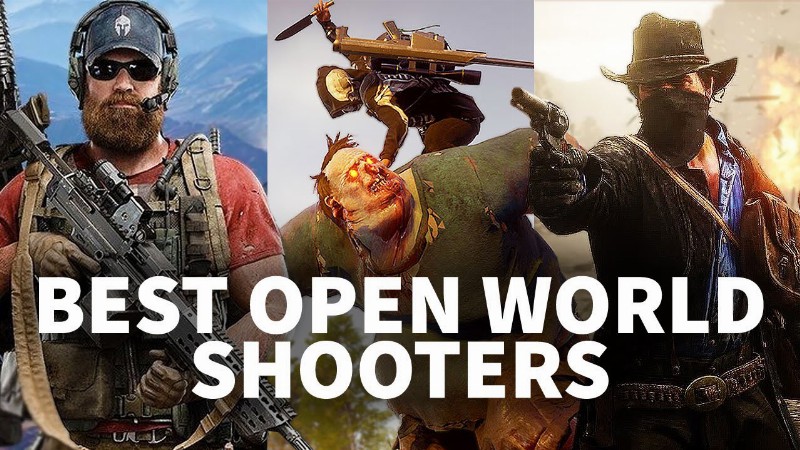 10 Best Open World Shooters To Play Right Now