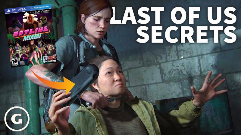 10 Things You Didn't Know About The Last Of Us