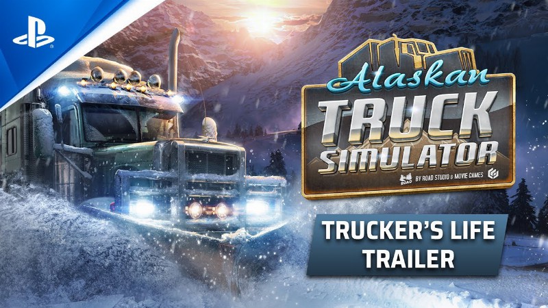 Alaskan Truck Simulator - Extended Gameplay Trailer : Ps5 Ps4