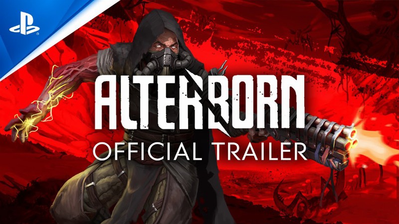 Alterborn - Official Trailer : Ps5