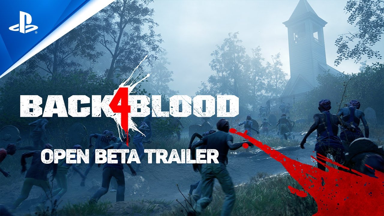 image 0 Back 4 Blood - Open Beta Trailer : Ps5 Ps4
