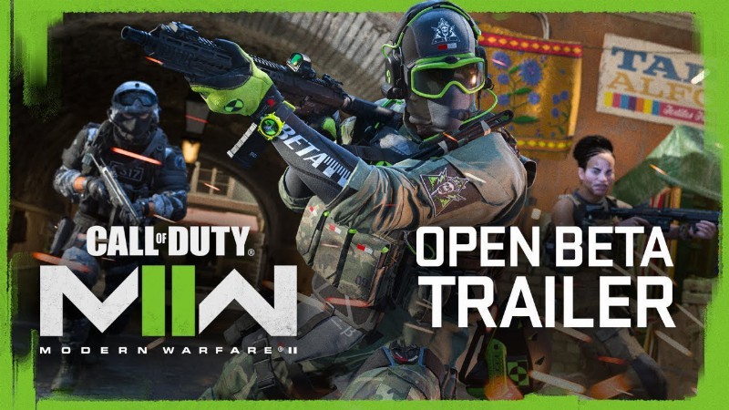 Call Of Duty: Modern Warfare Ii : Multiplayer Open Beta Trailer