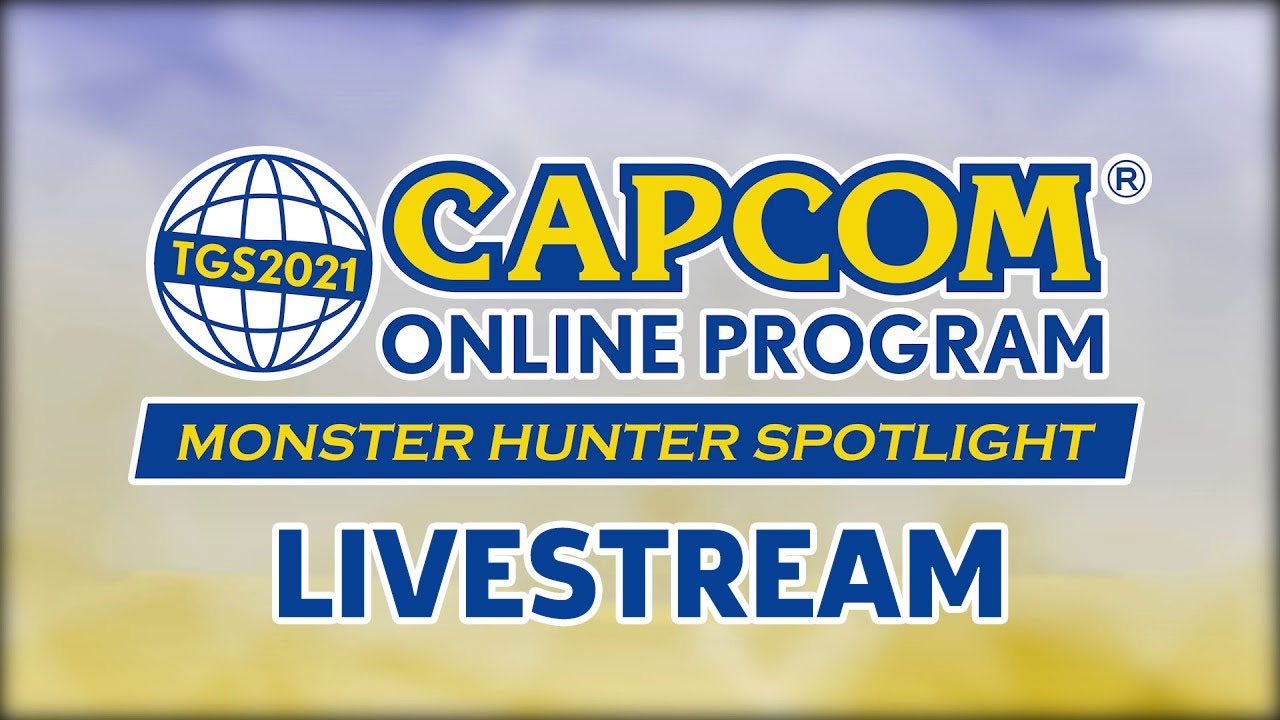 image 0 Capcom Monster Hunter Spotlight : Tokyo Game Show 2021