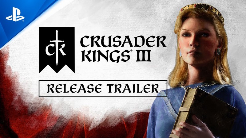 Crusader Kings Iii - Launch Trailer : Ps5