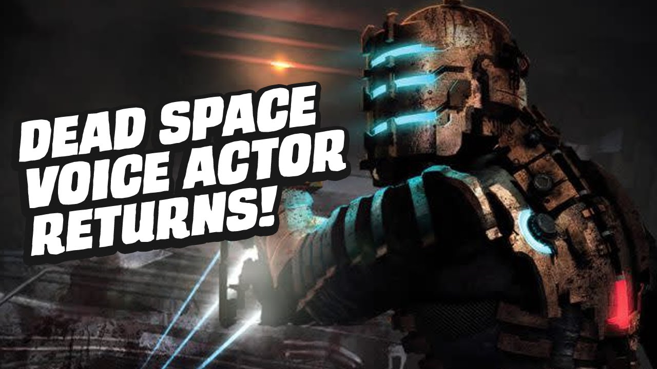 image 0 Dead Space Original Voice Actor For Isaac Clarke Returns In Remake : Gamespot News