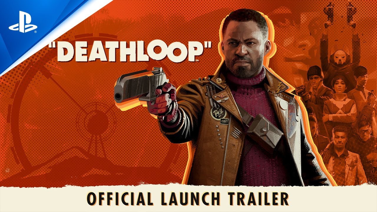 Deathloop - Launch Trailer : Ps5