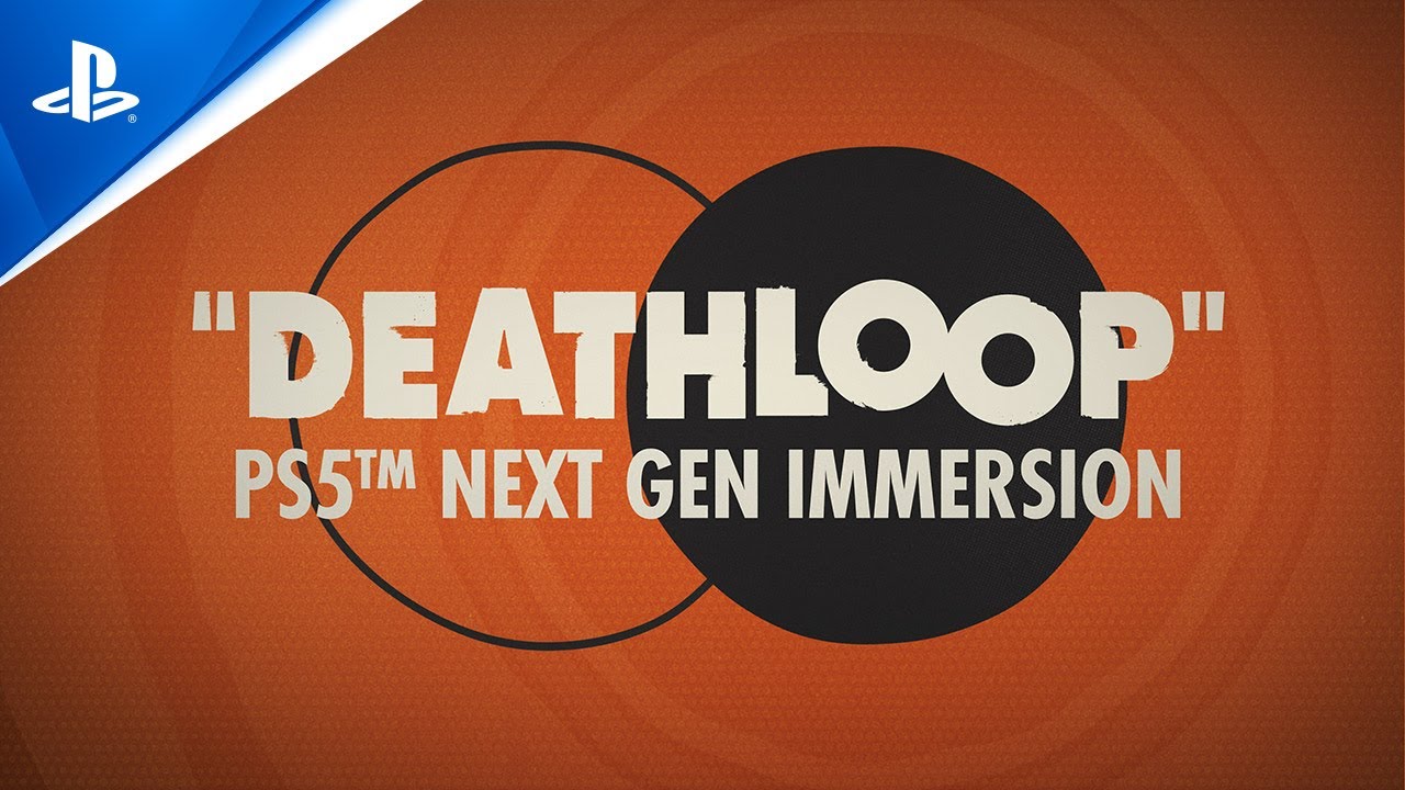 image 0 Deathloop - Official Next-gen Immersion Trailer : Ps5