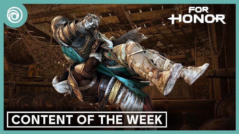 For Honor: Content Of The Week - 11 August