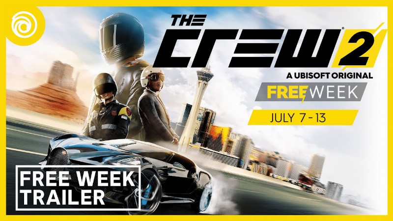 Free Week July 2022 - Trailer : The Crew 2
