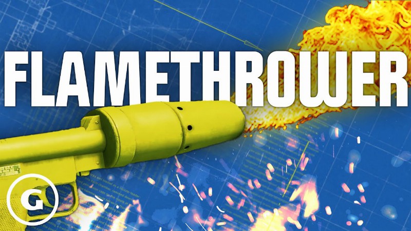 How Games Get Flamethrowers Wrong - Loadout
