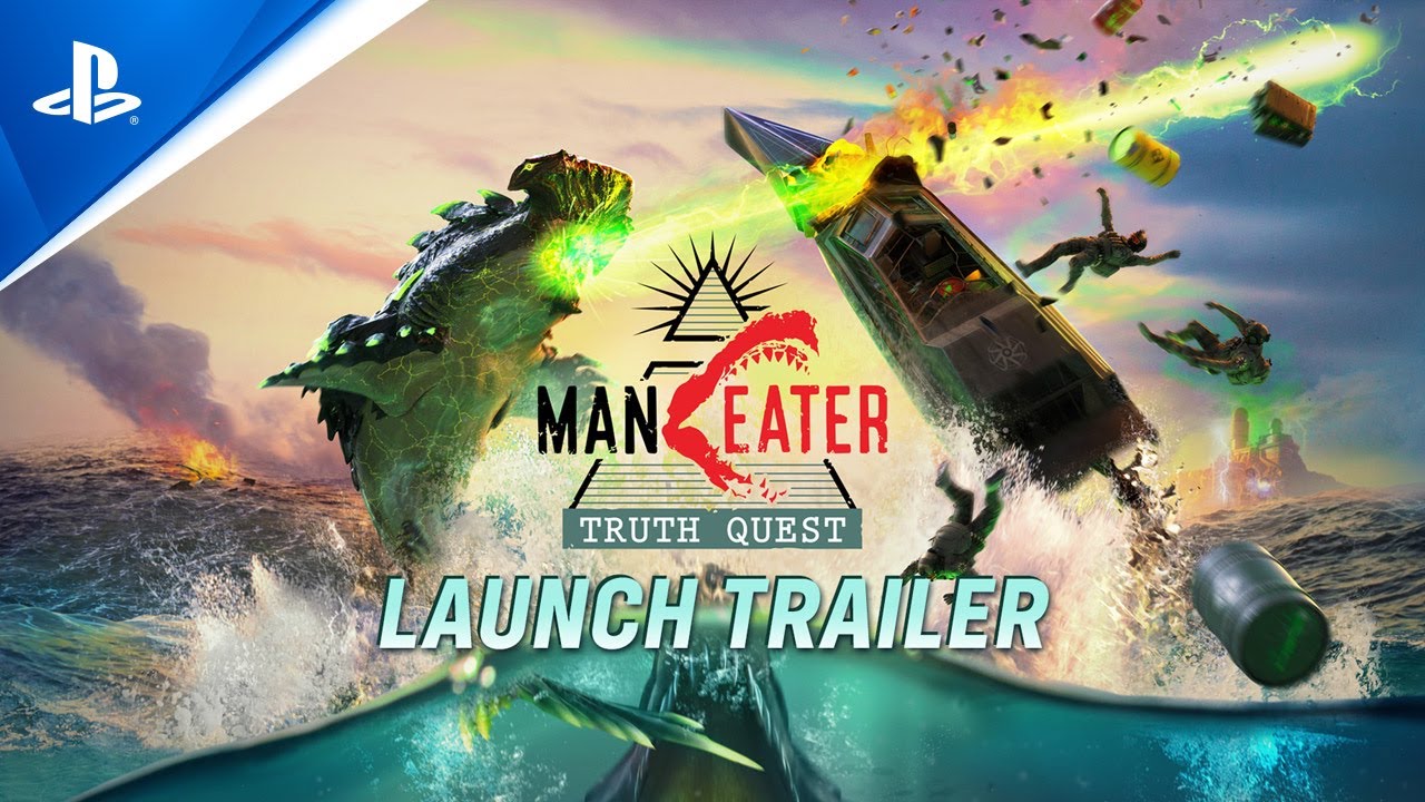 image 0 Maneater: Truth Quest - Launch Trailer : Ps5 Ps4