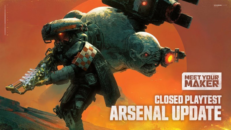 Meet Your Maker : Closed Playtest Arsenal Update Trailer