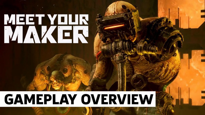 Meet Your Maker Official Gameplay Overview Trailer
