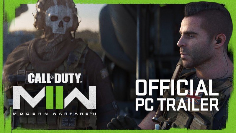 Mwii Pc Trailer : Call Of Duty: Modern Warfare Ii