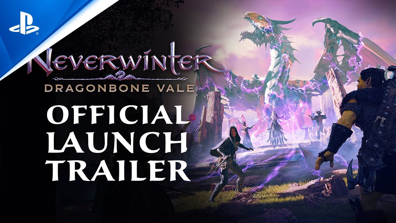image 0 Neverwinter - Dragonbone Vale Launch Trailer : Ps4