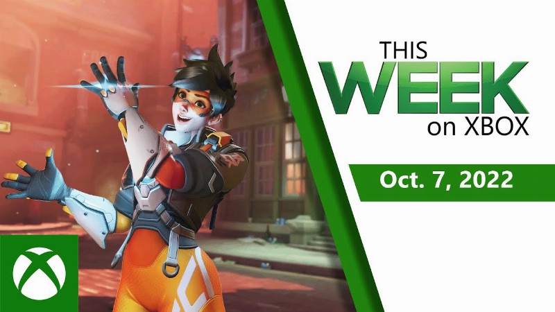 Overwatch 2 Is Here Upcoming Releases And Much More : This Week On Xbox