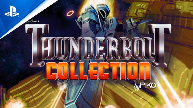 Qubyte Classics: Thunderbolt Collection By Piko - Launch Trailer : Ps5 & Ps4 Games