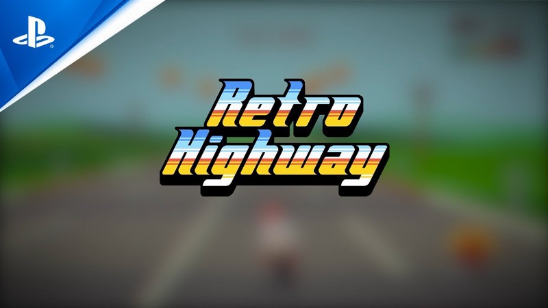 Retro Highway – Launch Trailer : Ps5 & Ps4 Games