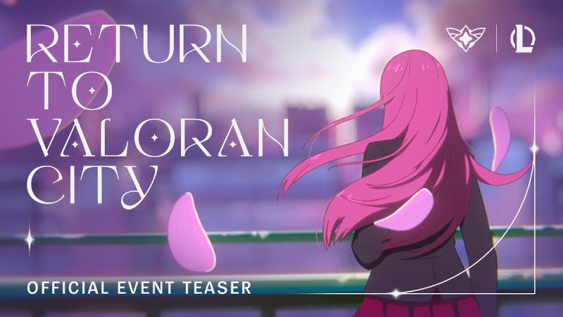 Return To Valoran City - Star Guardian 2022 : Official Event Teaser