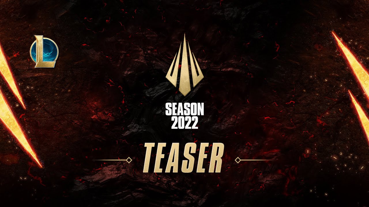 Season 2022 Livestream Teaser : League Of Legends