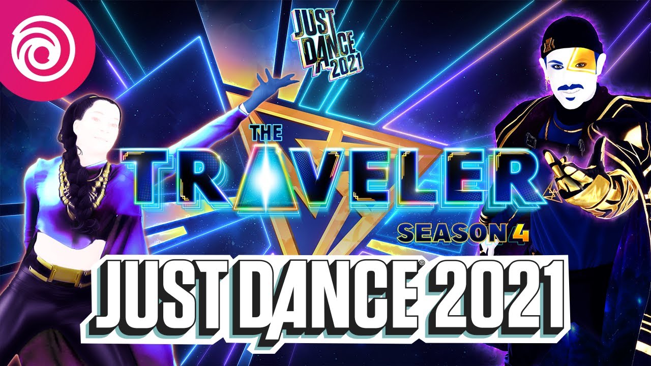 image 0 Season 4: The Traveler : Just Dance 2021 : Official Trailer