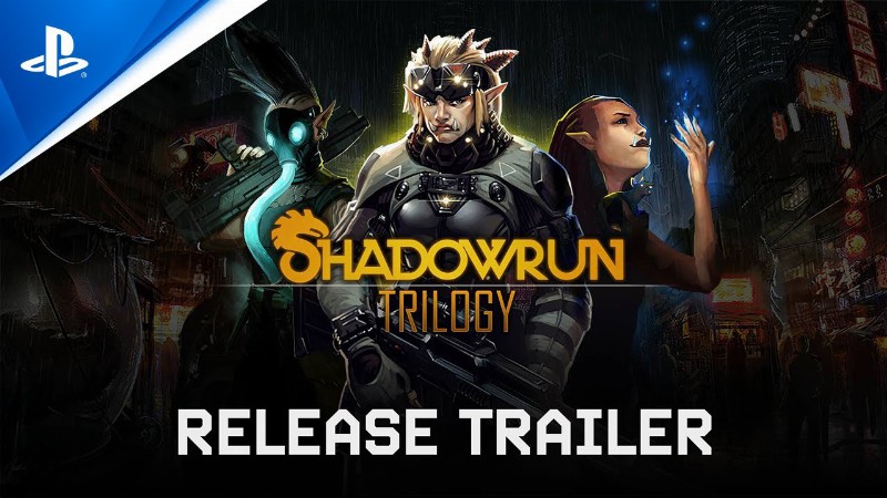 Shadowrun Trilogy - Release Trailer : Ps5 & Ps4 Games