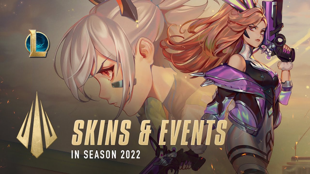 Skins & Events In Season 2022 : Dev Video - League Of Legends
