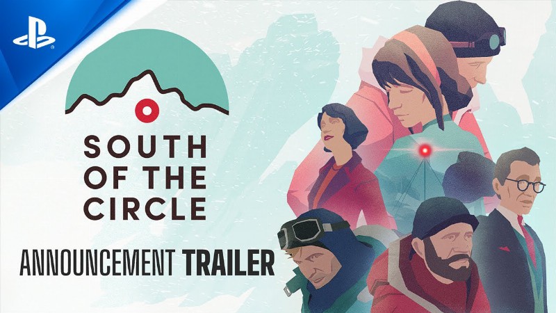 South Of The Circle - Announcement Trailer : Ps5 Ps4