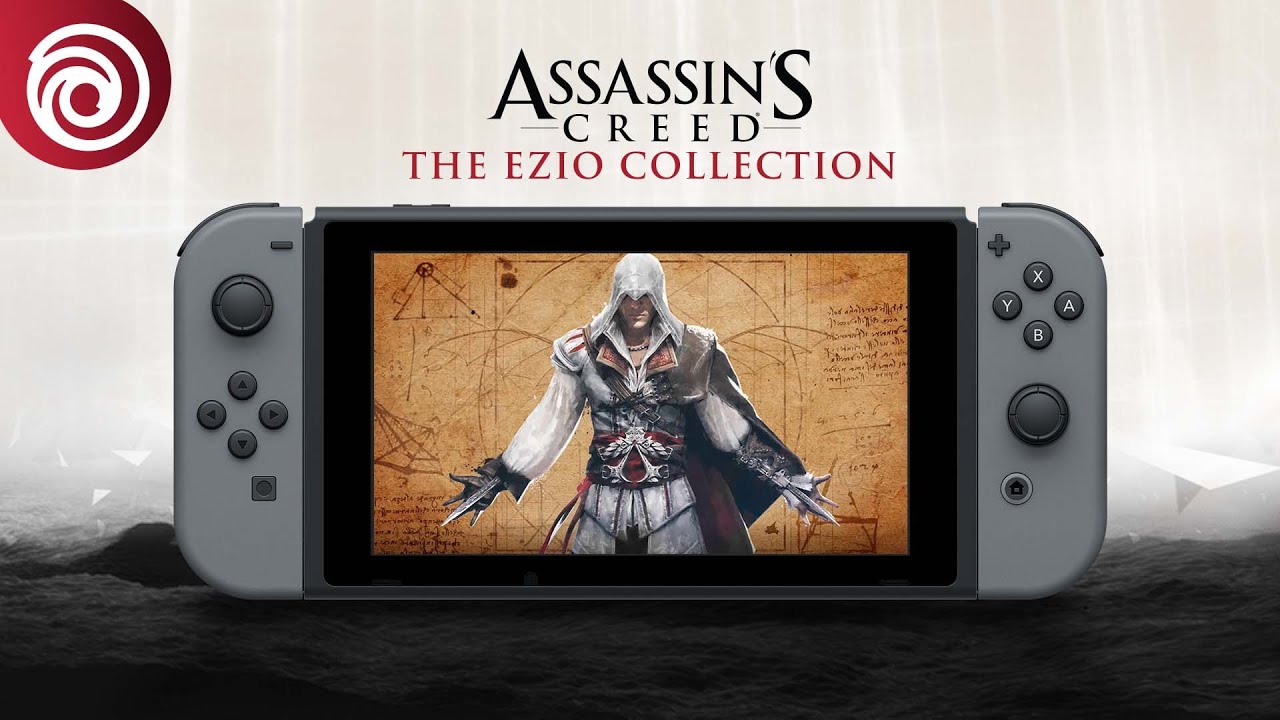 Switch Launch Trailer : Assassin's Creed: The Ezio Collection