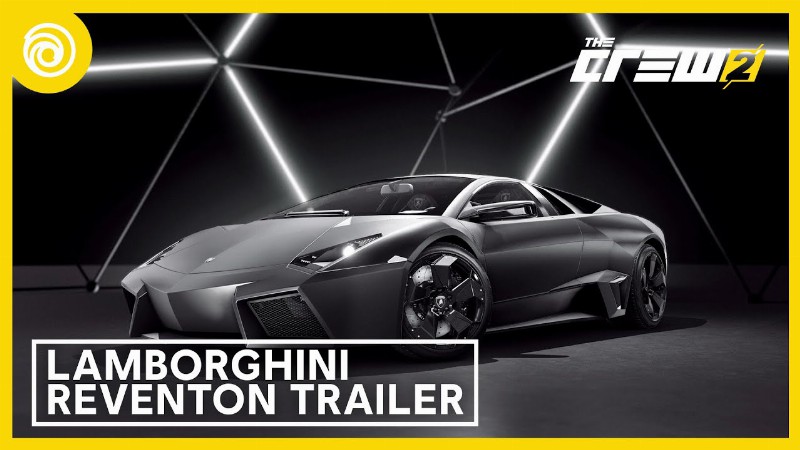 The Crew 2: Lamborghini Reventón Trailer