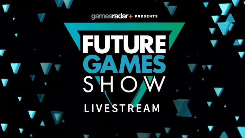 The Future Games Show Livestream Summer 2022