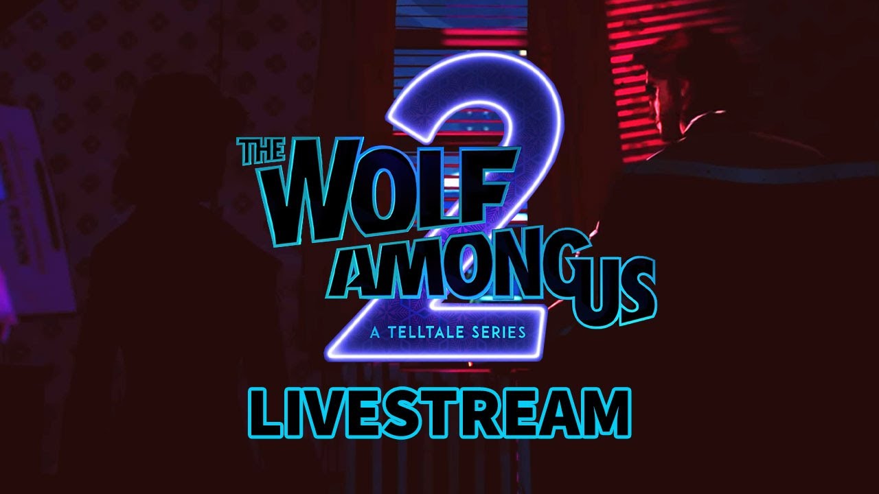 image 0 The Wolf Among Us 2 : Behind-the-scenes First Look Livestream