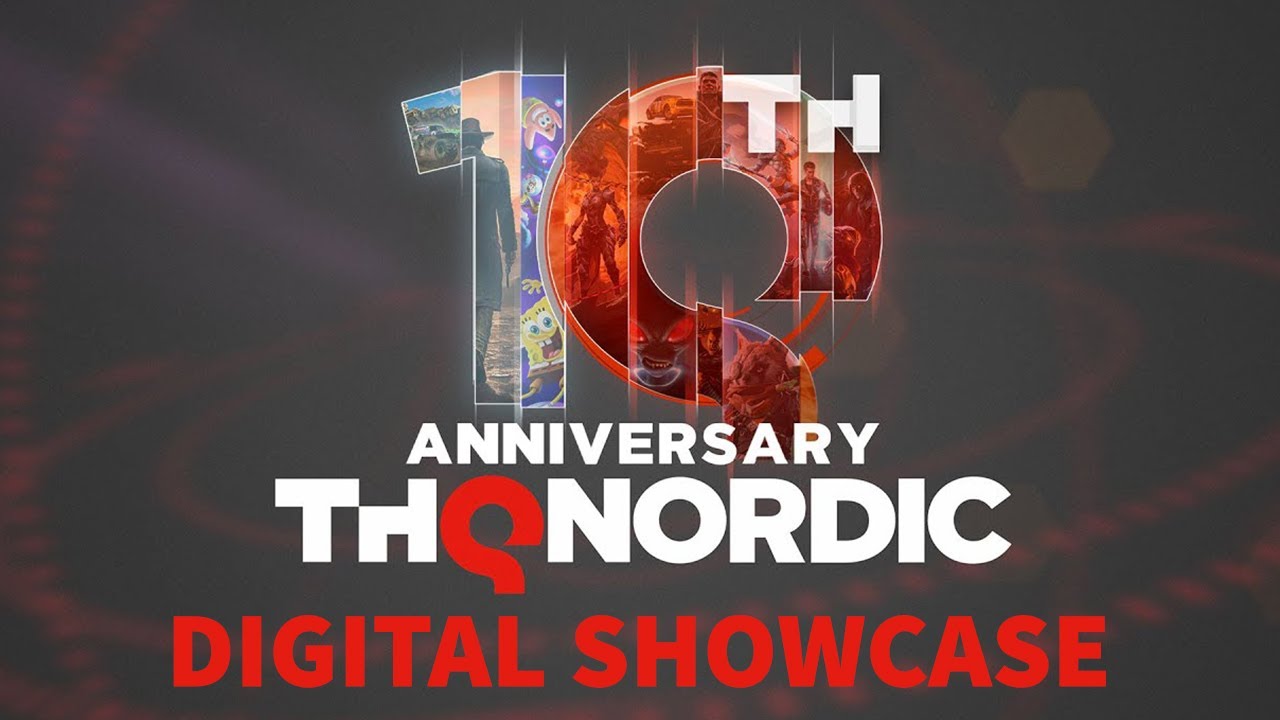 image 0 Thq Nordic 10th Anniversary Digital Showcase