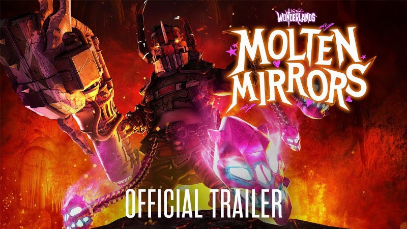 Tiny Tina's Wonderlands - Molten Mirrors Launch Trailer