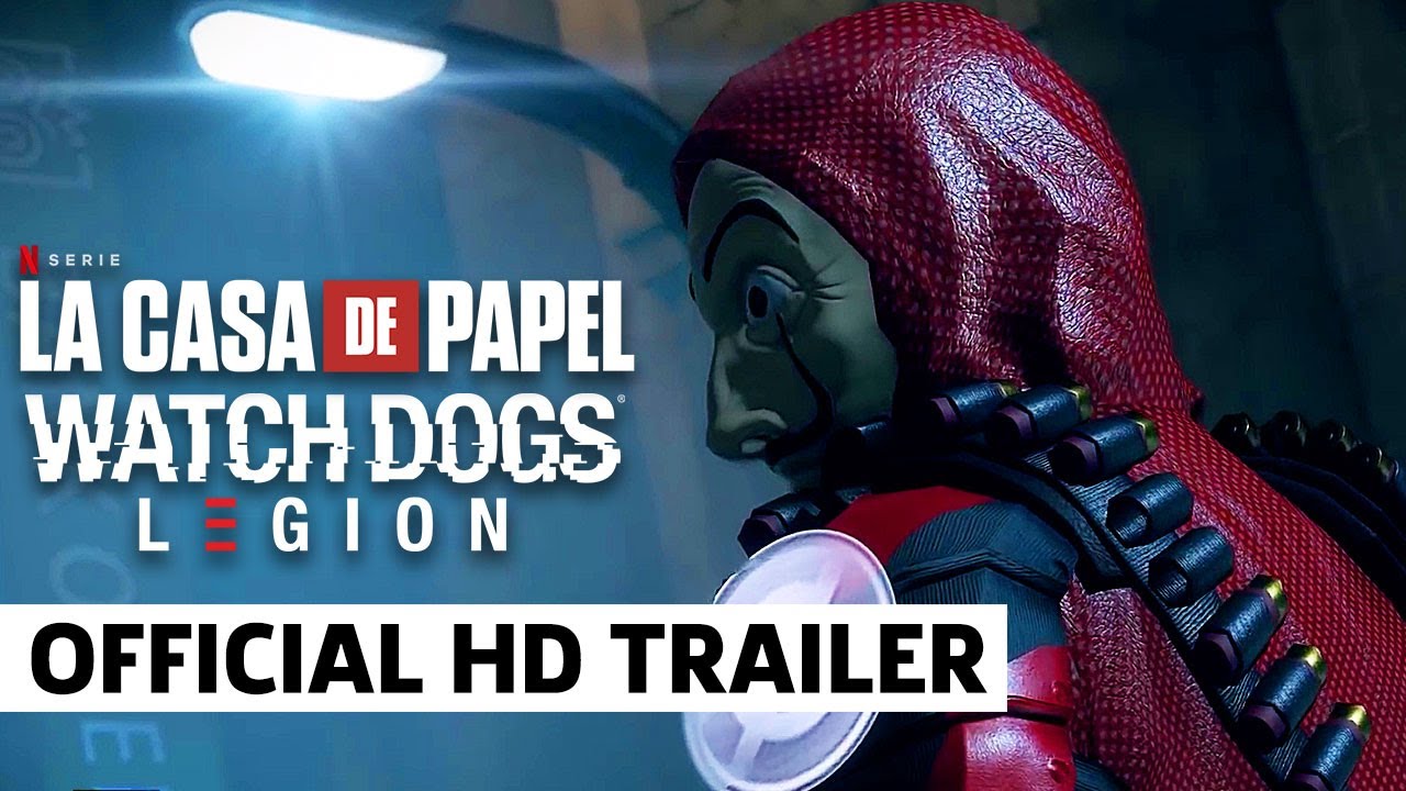 image 0 Watch Dogs Legion – La Casa De Papel Launch Trailer
