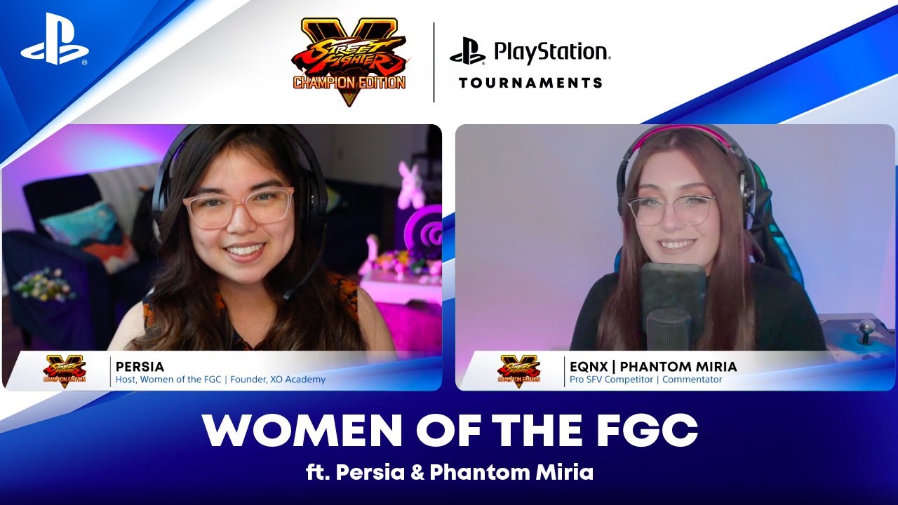 image 0 Women Of The Fgc - Ft. Persia And Phantom Miria : Ps Cc